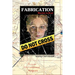 Fabrication: Murder is Real