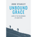 Unbound Grace: Hope in the Wilderness of Addiction