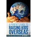 A Parent's Guide to Raising Kids Overseas