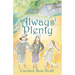 Always Plenty