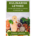 Kulinarisk Lethed: En Low Carb Kogebog til Sund og Velsmagende Mad