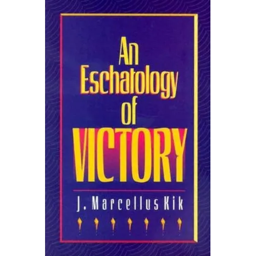 Eschatology of Victory