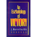 Eschatology of Victory