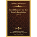 Royal Memoirs On The French Revolution (1823)