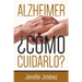 Alzheimer: ¿Cómo Cuidarlo?