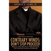 Contrary Winds: Don't Stop-Proceed!