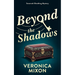 Beyond the Shadows: A Savannah Sleuthing Mystery