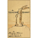 The Velveteen Rabbit: Facsimile of the Original 1922 Edition