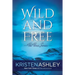 Wild and Free
