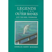 Legends of the Outer Banks and Tar Heel Tidewater