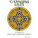 Changing Lives: a History of Christ Church Jacksonville Anglican