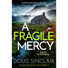 A Fragile Mercy: A Completely Addictive Scottish Crime Thriller