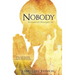 Nobody