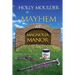 Mayhem at Magnolia Manor