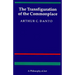 The Transfiguration of the Commonplace: A Philosophy of Art