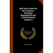 Half-hours With the Best Authors, Including Biographical and Critical Notices Volume 4