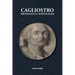 Cagliostro, Prodiges et Sortilèges
