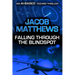 Falling Through the Blindspot