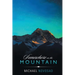 Somewhere on the Mountain