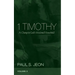 1 Timothy, Volume 3: A Charge to God's Missional Household