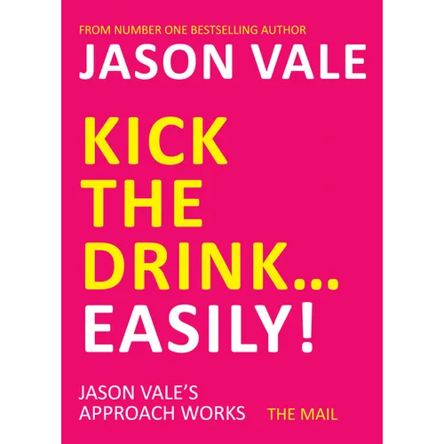 Kick the Drink...Easily!
