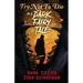 Try Not to Die: In a Dark Fairy Tale: An Interactive Adventure