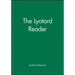 Lyotard Reader