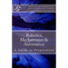 Robotics, Mechatronics & Automation: A Guide for Preparation