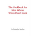 The Cookbook for Men Whose Wives Don't Cook