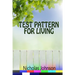 Test Pattern for Living