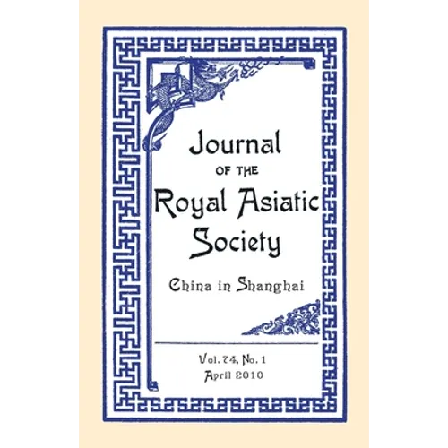 Journal of the Royal Asiatic Society China 2010