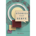 Stories That Serve: Using Illustrations in Expository Preaching
