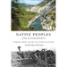 Native Peoples and Water Rights: Irrigation, Dams, and the Law in Western Canada
