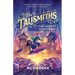 The Talismiths: The Secret Saboteur