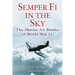 Semper Fi in the Sky: The Marine Air Battles of World War II