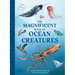 The Magnificent Book of Ocean Creatures