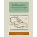 First Encounters: Spanish Explorations in the Caribbean and the United States, 1492-1570