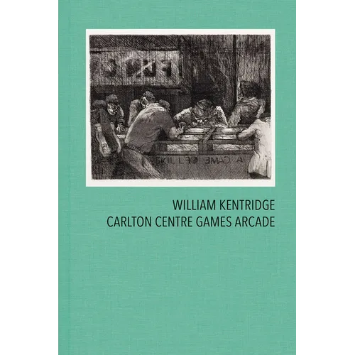 William Kentridge: Carlton Centre Games Arcade