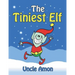 The Tiniest Elf: Christmas Stories, Christmas Jokes, Games, Activities, and a Christmas Coloring Book!