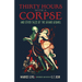 Thirty Hours with a Corpse: And Other Tales of the Grand Guignol