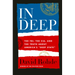 In Deep: The Fbi, the Cia, and the Truth about America's Deep State