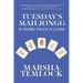 Tuesday's Mah Jongg Is More Than a Game