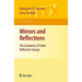 Mirrors and Reflections: The Geometry of Finite Reflection Groups