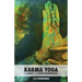 Karma Yoga: El Camino de la Acción Desinteresada