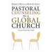 Pastoral Counseling in a Global Church