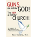 Guns Are Not Our God! The NRA Is Not Our Church!: In Support of #MarchForOurLives &#NationalSchoolWalkout