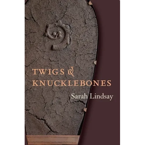 Twigs and Knucklebones