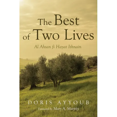 The Best of Two Lives