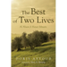 The Best of Two Lives