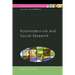 Postmodernism and Social Research